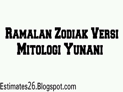 Ramalam Zodiak menurut mitologi Yunani