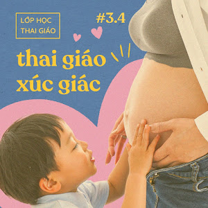 3.4 - Thai giáo xúc giác