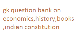 Question bank for competition exams in hindi | some recent questions and notes on economics,indian constitution,books&prize,indian history 2015