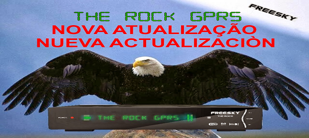 NOVA LISTA IPTV/VOD PARA FREESKY THE ROCK GPRFS