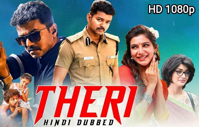 Theri (2016) Full Movie Hindi Dubbed Download 480p [345MB] | 720p [1GB] | 1080p [3.35GB]