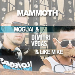 Dimitri Vegas & Like Mike & Moguai - Mammoth (Hardwell On Air 098 RIP)