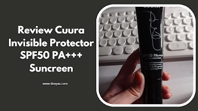 Review sunscreen cuura