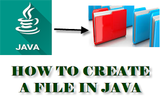 How to create a file in Java