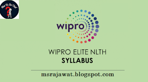 Wipro NLTH Syllabus 2019 - 2020 | Students should observe following point to crack wipro exam.....