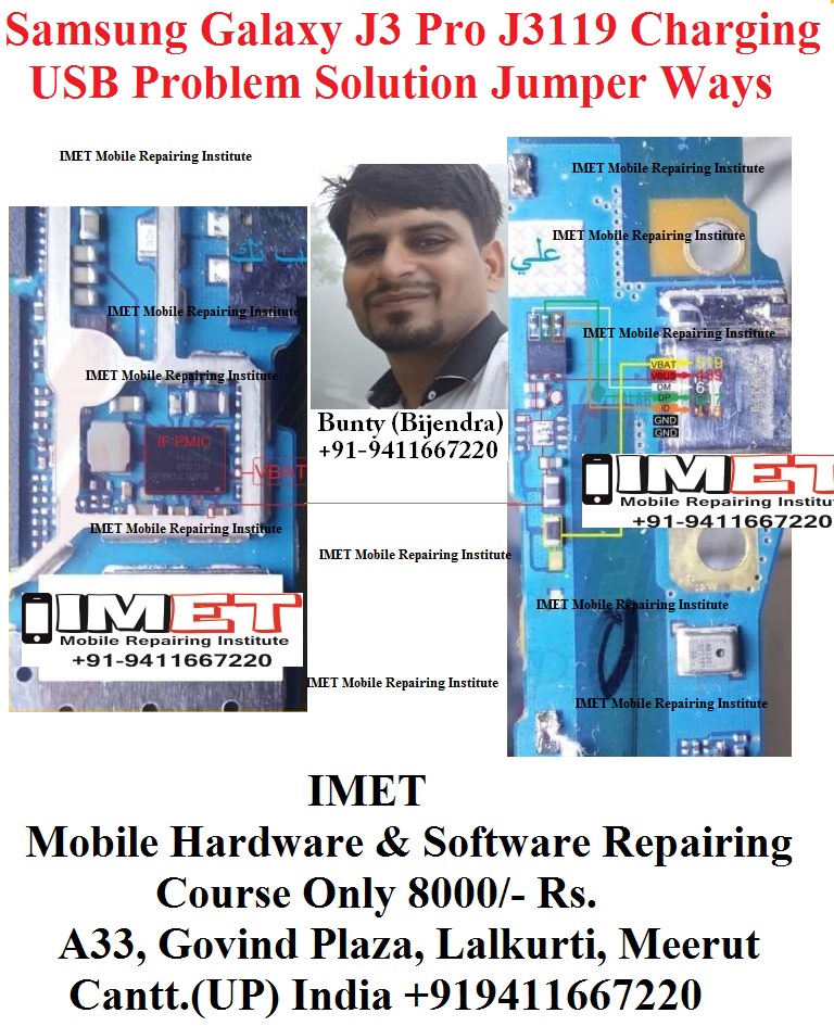 Samsung Galaxy J3 Pro J3119 Charging Usb Problem Solution Jumper Ways Imet Mobile Repairing Institute Imet Mobile Repairing Course