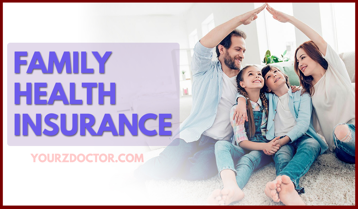 Family health insurance