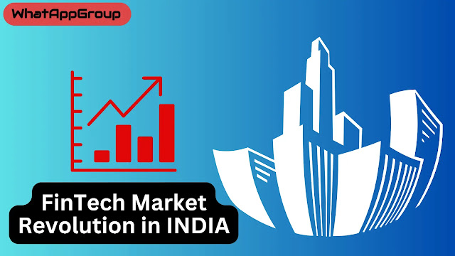 FinTech Market Revolution In India