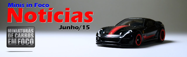 Minis in Foco - Noticias de junho/2015