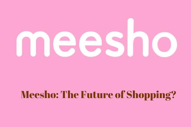 Meesho