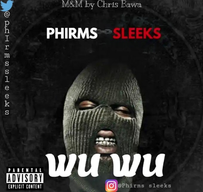 Phirms Sleeks — Wu Wu 