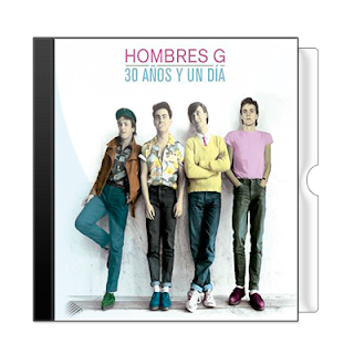 Hombres G - 30 años y un día