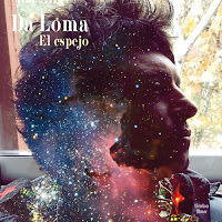 Da Loma, El Espejo