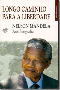 Nelson Mandela, o longo camiinho para a liberdade