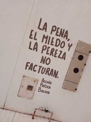 Graffiti con frase para emprendedores : La pena, el miedo y la pereza no facturan