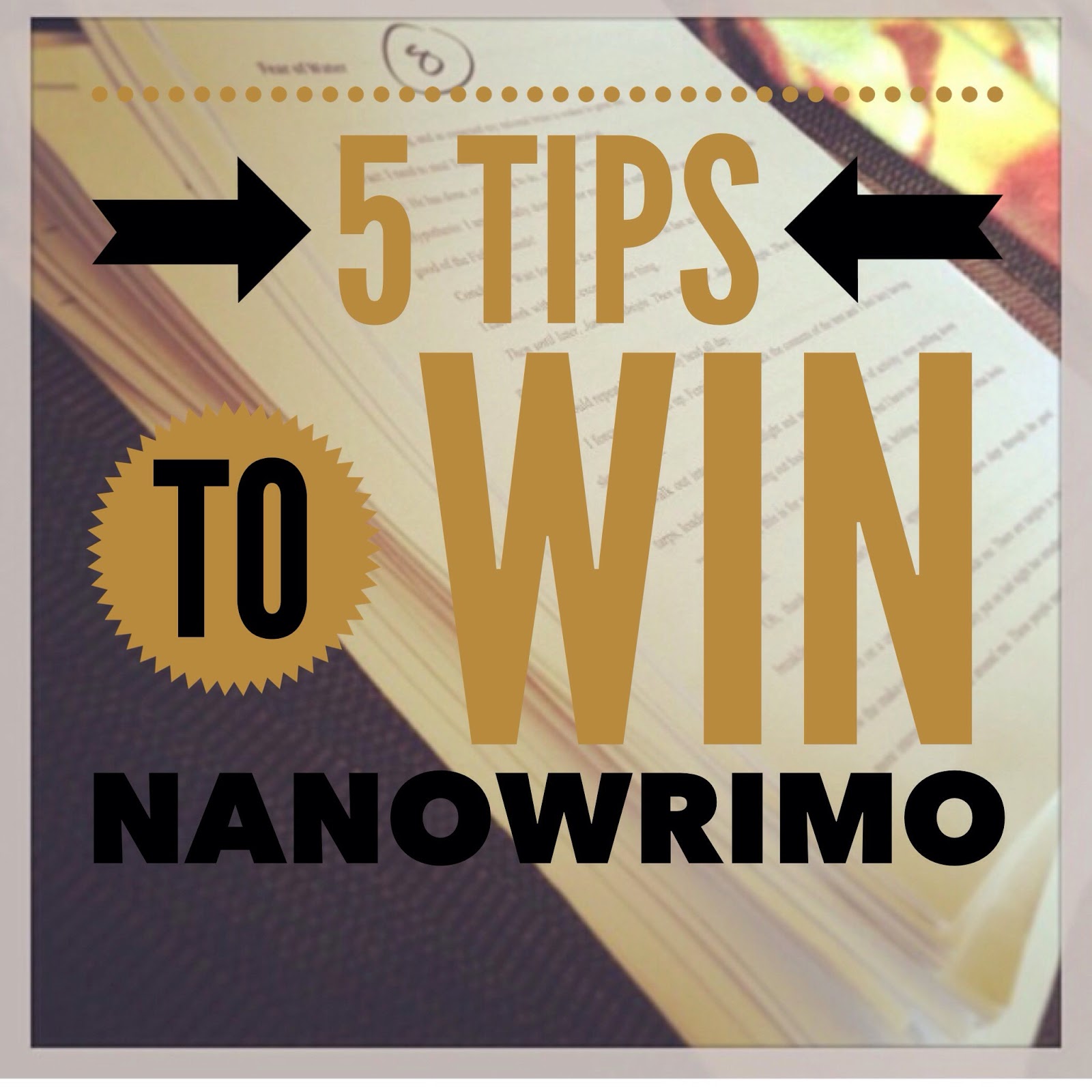 Leah Kate Write: 5 Tips to Win NaNoWriMo