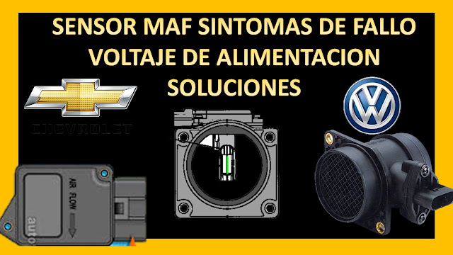 SENSOR MAF SINTOMAS DE FALLOS Y SOLUCIONES