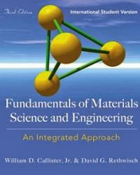  Fundamentals of Material science and engineering by Callister