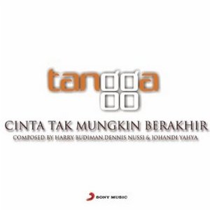 Tangga - Cinta Tak Mungkin Berhenti