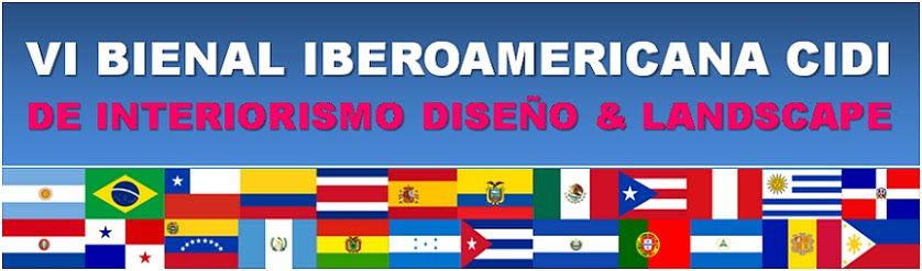 VI BIENAL IBEROAMERICANA CIDI DE INTERIORISMO