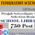 Recruitment for the post of SCHOOL LIBRARIAN (No. of Post - 750) at PSSSB (Punjab Subordinate Service Selection Board), Punjab. Last Date: 26 April 2021