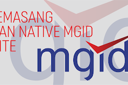 CARA MEMASANG UNIT IKLAN NATIVE MGID DI WEBSITE