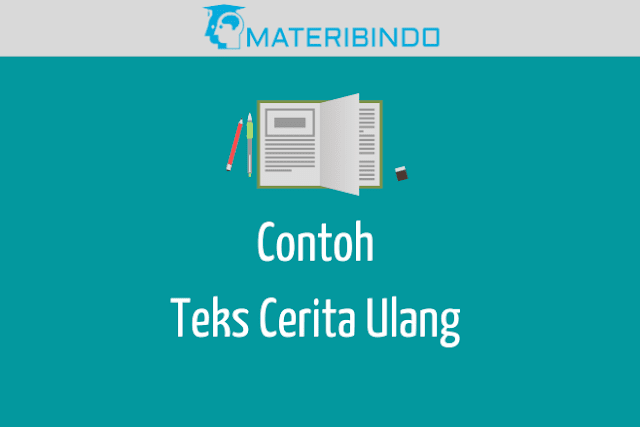 Contoh Teks Cerita Ulang Biografi Singkat, Imajinatif, Pribadi, Faktual