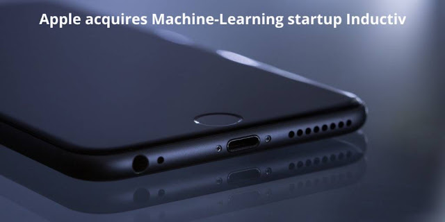 Apple acquires Machine-Learning startup Inductiv to improve Siri