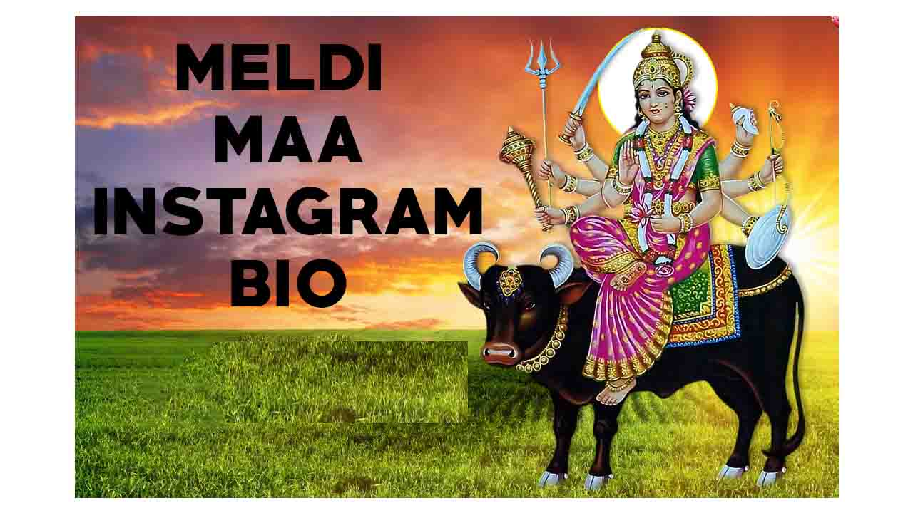 Meldi Maa Bio instagram