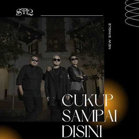 ST12 - Cukup Sampai Disini MP3