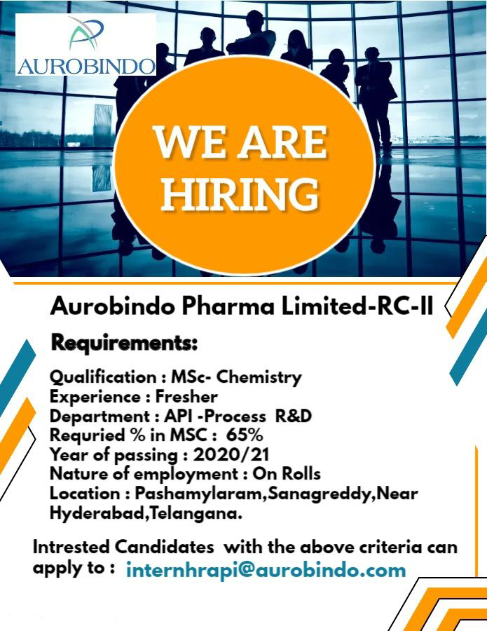 Job Availables,Aurobindo Pharma Limited Job Vacancy For MSc Chemistry- Freshers