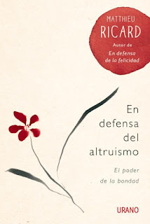 Matthieu Ricard. En defensa del altruismo