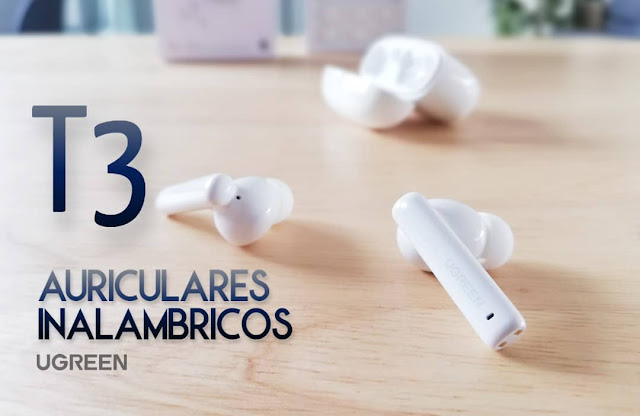 Review auriculares inalambricos T3 Ugreen
