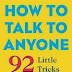 How to Talk to Anyone 92 Little Tricks for Big Success in Relationships