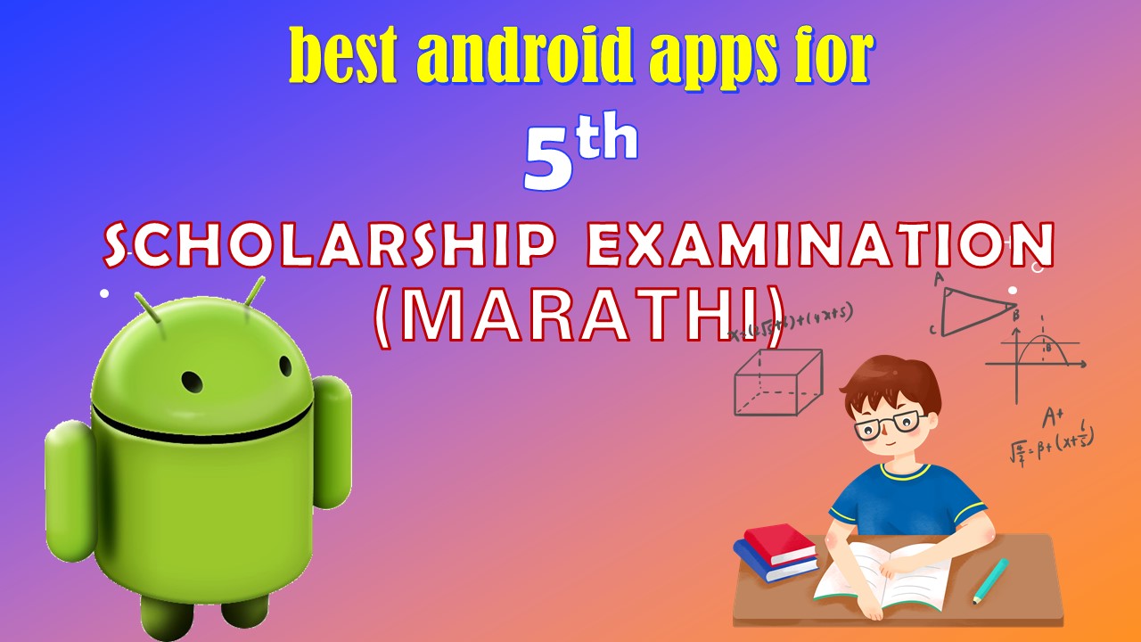 best android apps for 5th scholarship examination (Marathi)