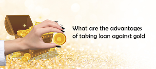 Loan Against Gold Benefits