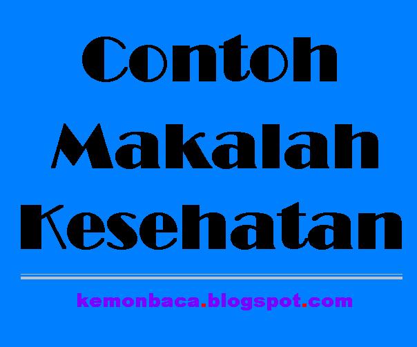 Contoh Makalah Kesehatan