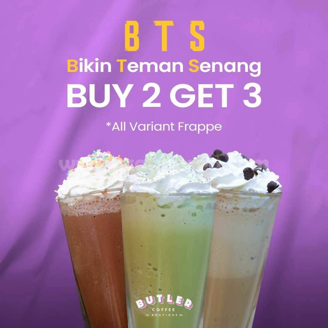 Promo Butler Coffee Boutique BTS - Buy 2 Get 3 All Varian Frappe