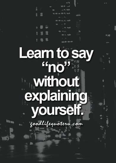 Belajarlah untuk mengatakan tidak