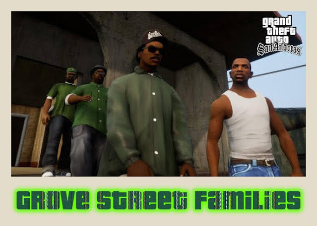 Profil Geng Grove Street Families & Cerita Background-nya di GTA San Andreas