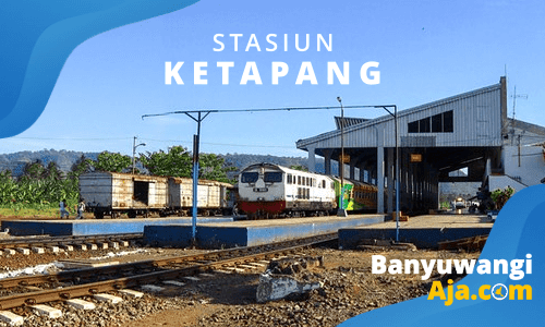 Stasiun Ketapang Banyuwangi