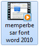 video tutorial memperbesar huruf word 2010