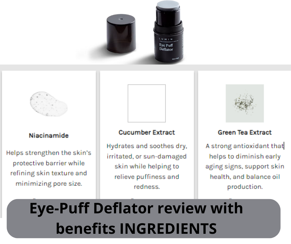 lumin skin care for men Eye Puff Deflator review