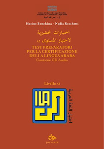 Test Preparatori Per La Certificazione Della Lingua Araba. Con CD Audio. Vol. 2