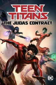 Teen Titans Le contrat Judas 2017 streaming gratuit Sans Compte  en franÃ§ais