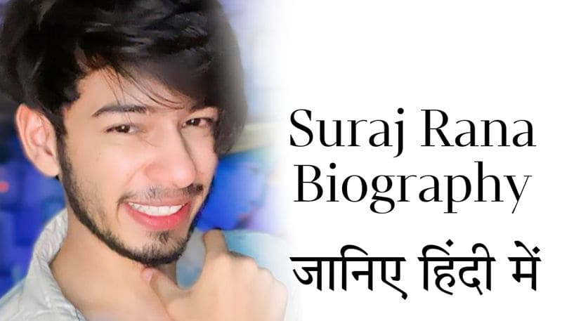Suraj Rana Biography