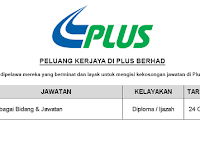 Kekosongan Jawatan di Plus Berhad -  Pelbagai Jawatan | Kelayakan Diploma, Ijazah