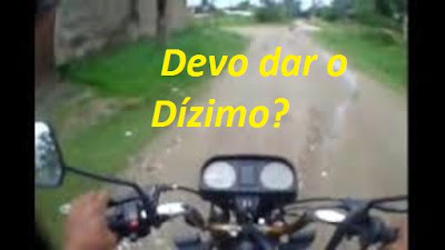 Devo dar o Dízimo?