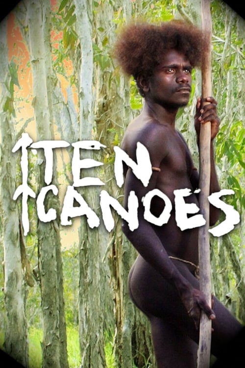 10 canoe 2006 Film Completo Download