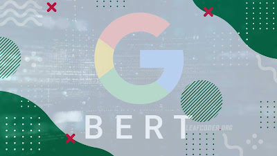 Penjelasan lengkap Algoritma Google Bert Bahasa Indonesia by leafcoder.org